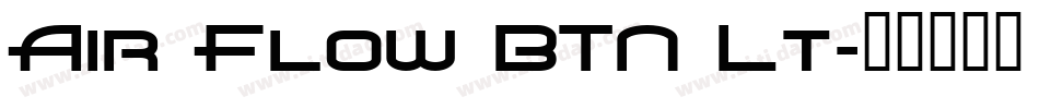 Air Flow BTN Lt字体转换